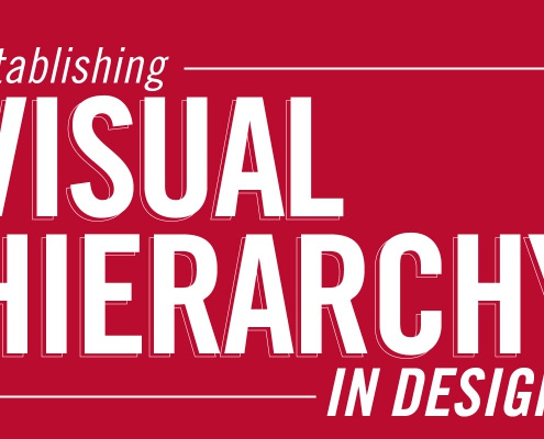 Establishing Visual Hierachy in Design